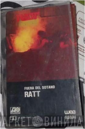  Ratt  - Fuera Del Sotano (Out Of The Cellar)