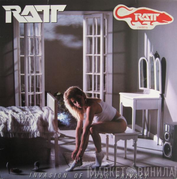 Ratt - Invasion Of Your Privacy