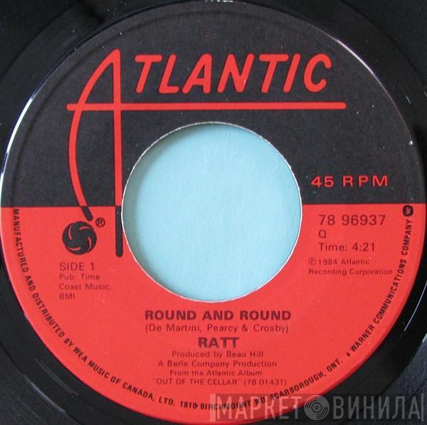  Ratt  - Round And Round