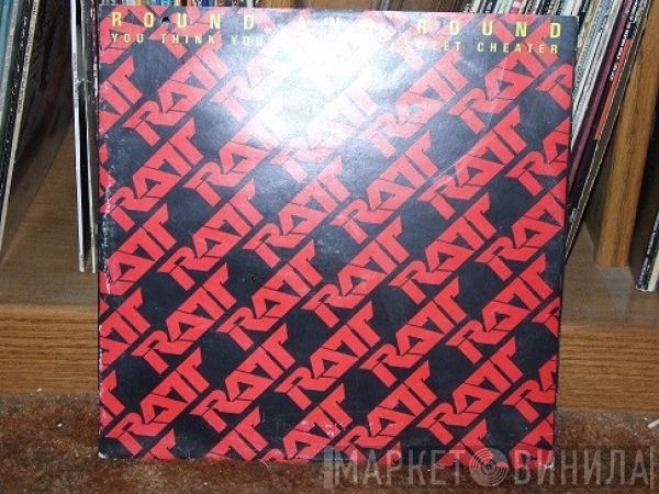  Ratt  - Round And Round