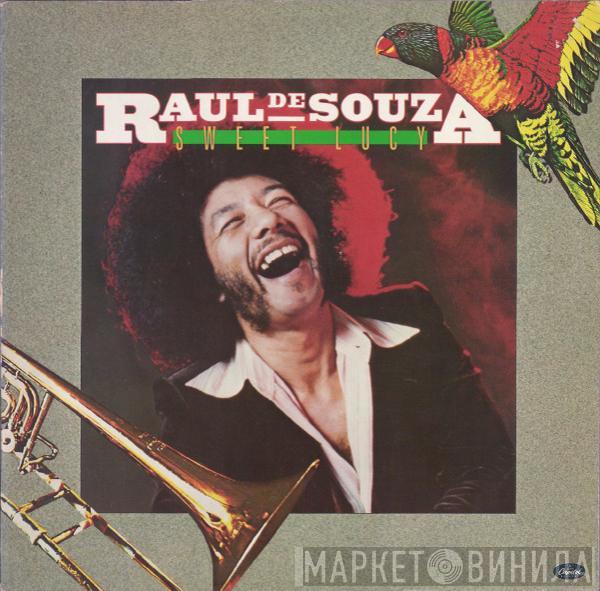 Raul De Souza - Sweet Lucy