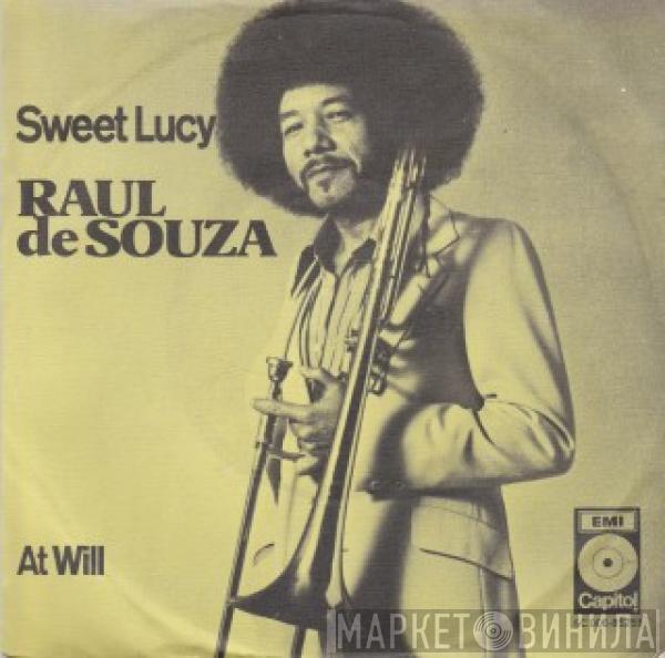  Raul De Souza  - Sweet Lucy