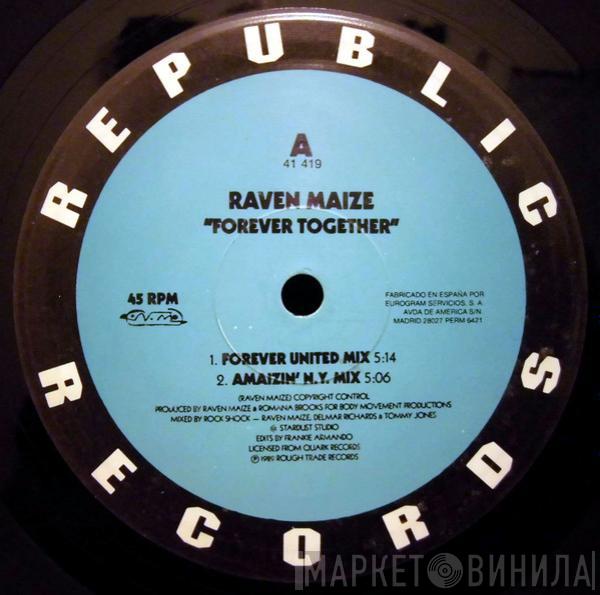 Raven Maize - Forever Together