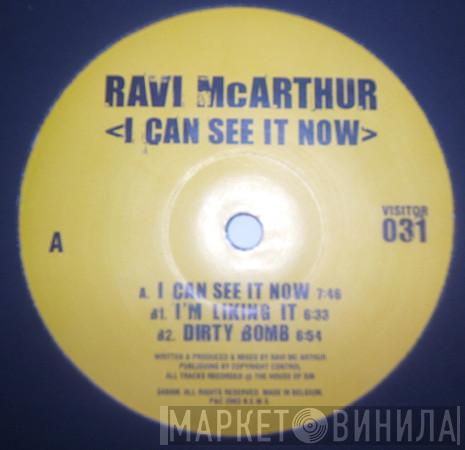 Ravi McArthur - I Can See It Now