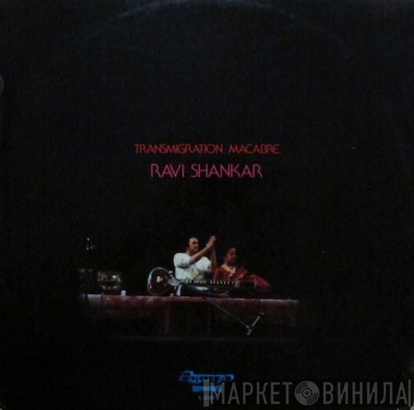 Ravi Shankar - Transmigration Macabre