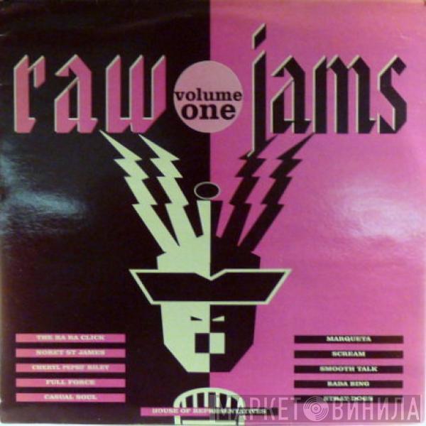  - Raw Jams Volume One