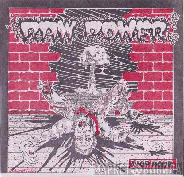  Raw Power   - Wop Hour