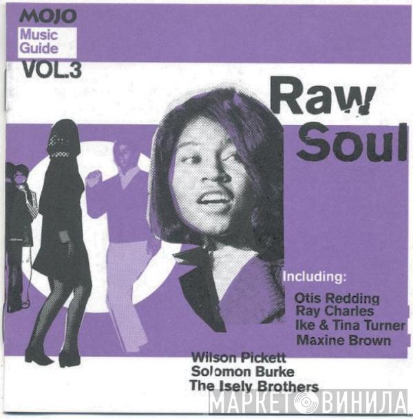  - Raw Soul (Music Guide Vol.3)