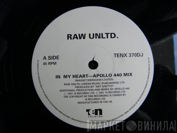 Raw Unltd. - In My Heart