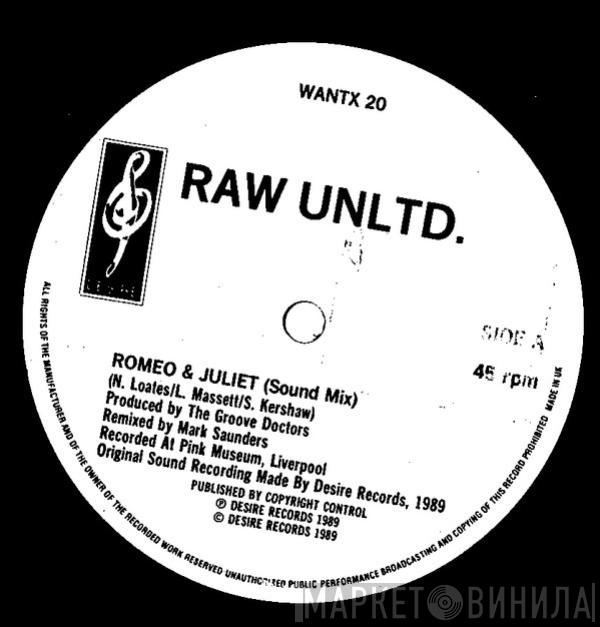 Raw Unltd. - Romeo & Juliet