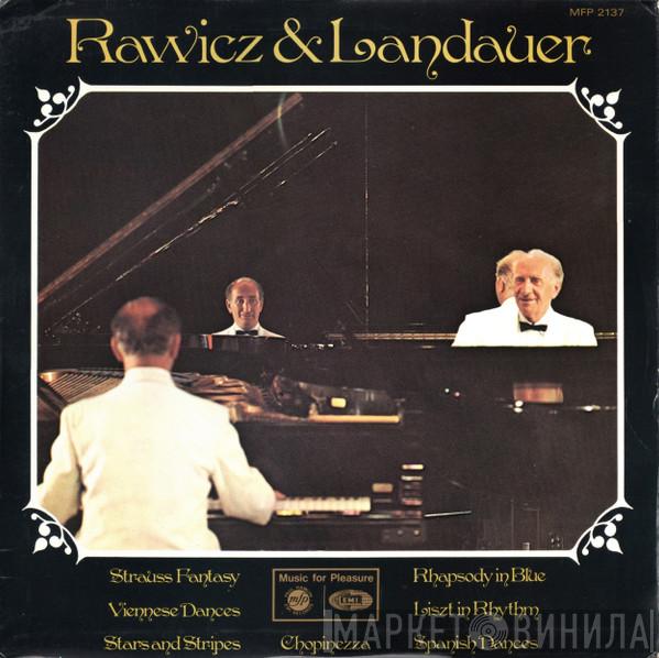 Rawicz & Landauer - Rawicz & Landauer (Two Pianos)