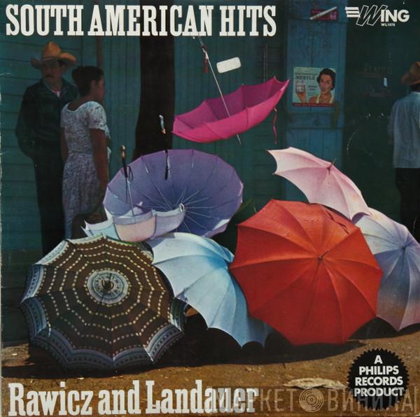 Rawicz & Landauer - South American Hits