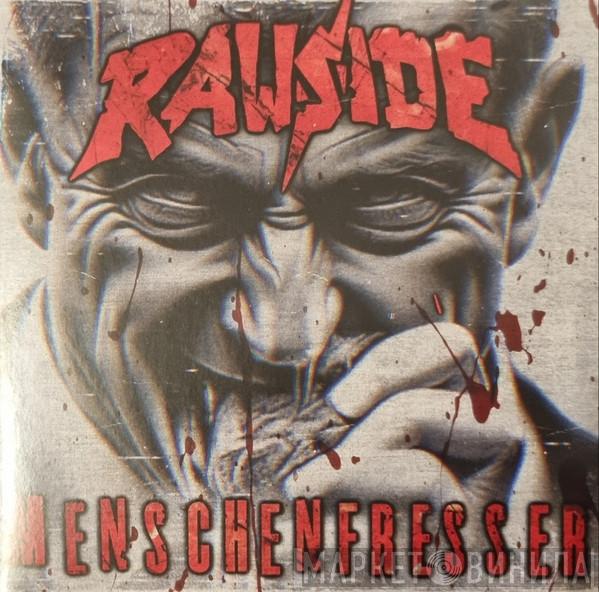 Rawside - Menschenfresser
