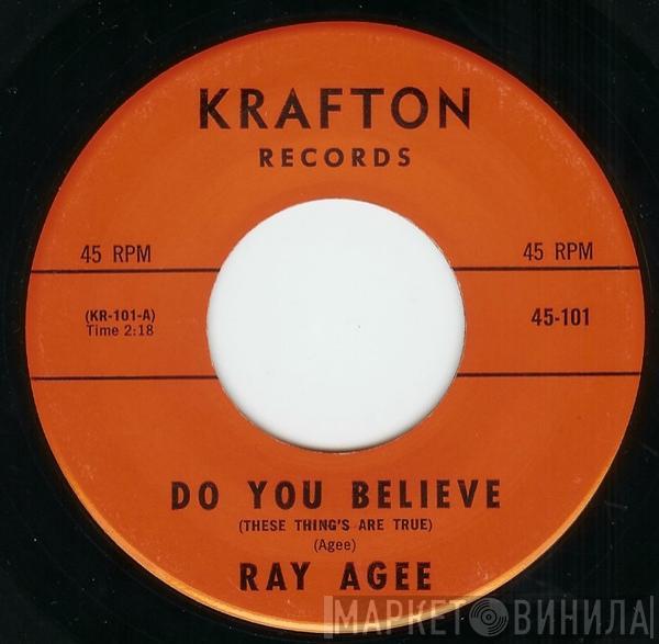 Ray Agee - Do You Believe