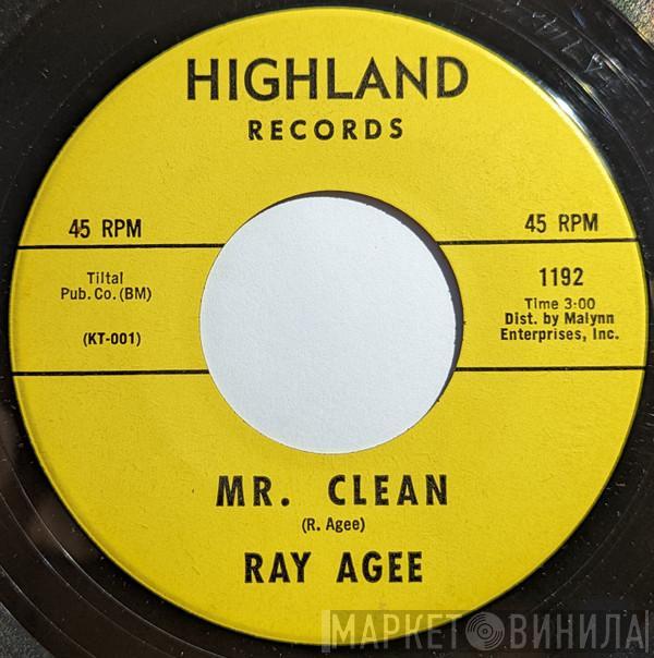 Ray Agee - Mr. Clean / Keep Smiling