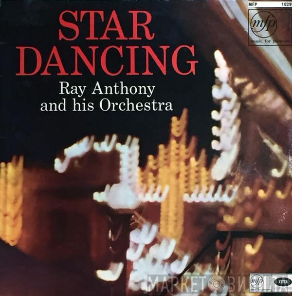 Ray Anthony & His Orchestra - Star Dancing
