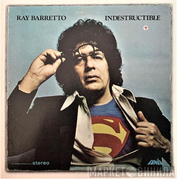 Ray Barretto - Indestructible