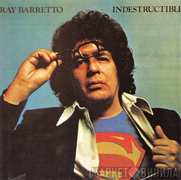  Ray Barretto  - Indestructible