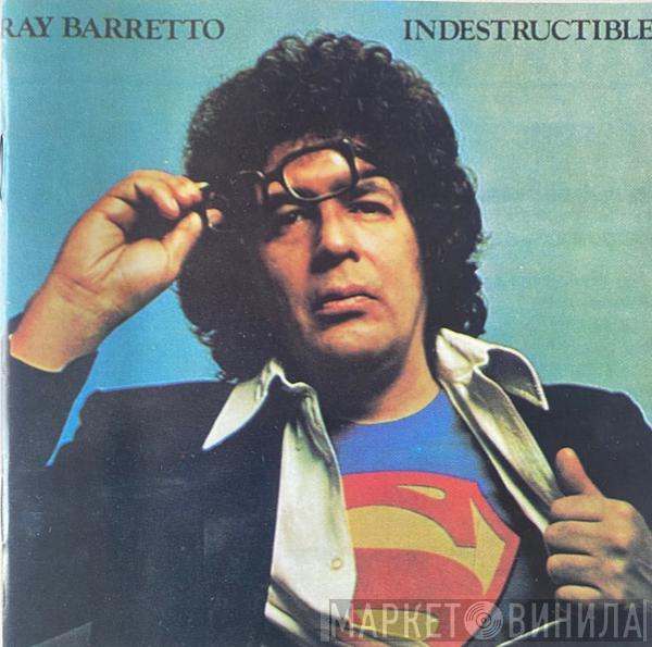  Ray Barretto  - Indestructible