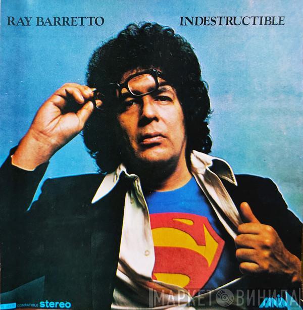  Ray Barretto  - Indestructible