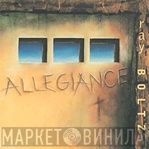Ray Boltz - Allegiance