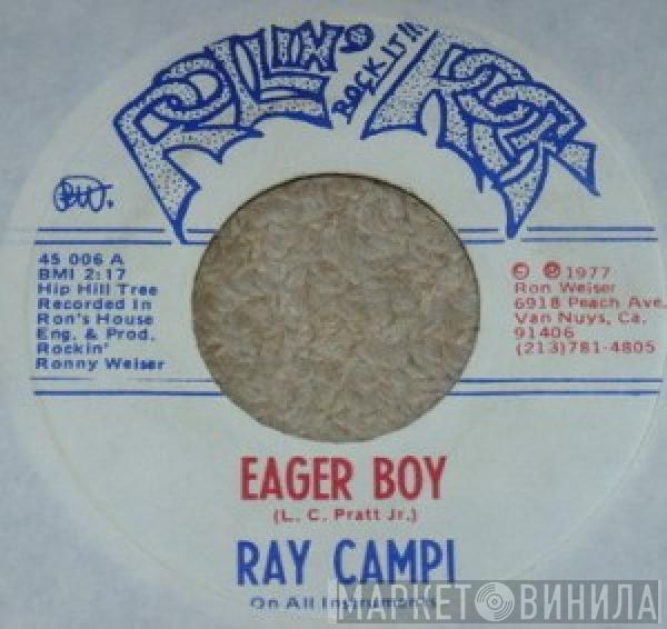 Ray Campi - Eager Boy