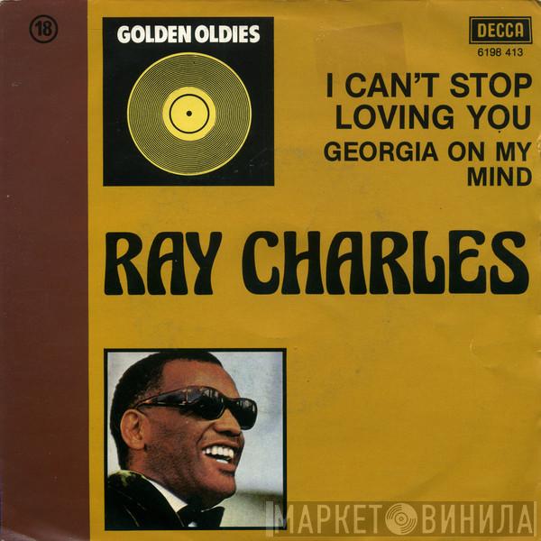  Ray Charles  - I Can't Stop Loving You / Georgia On My Mind