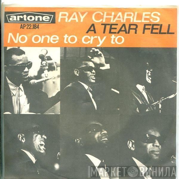 Ray Charles, The Gene Lowell Singers - A Tear Fell / No One To Cry To