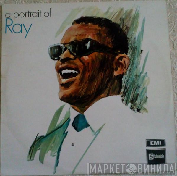 Ray Charles - A Portrait Of Ray