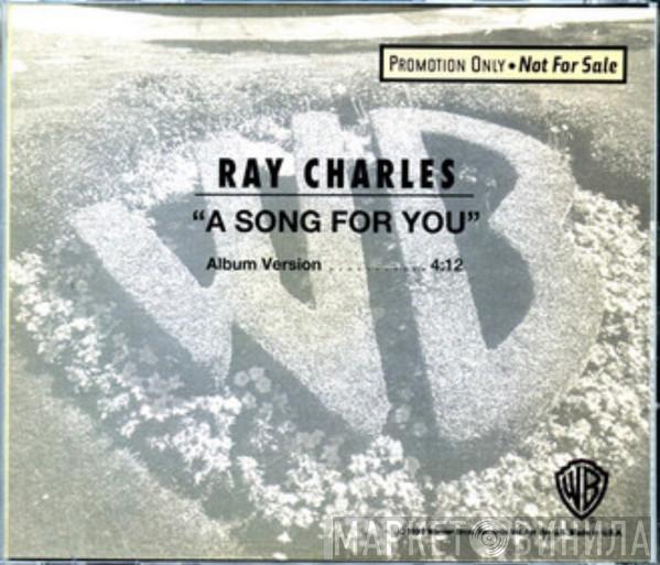  Ray Charles  - A Song For You