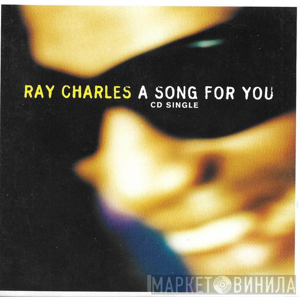  Ray Charles  - A Song For You