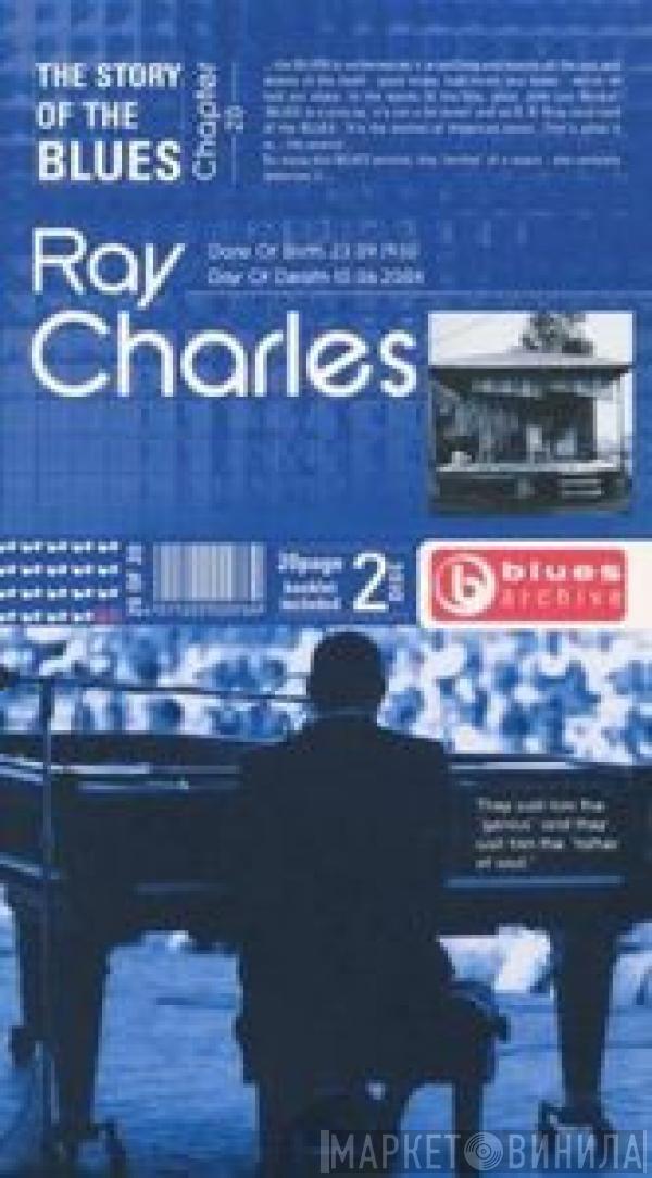  Ray Charles  - Blues Archive - The Story Of The Blues - Chapter 20