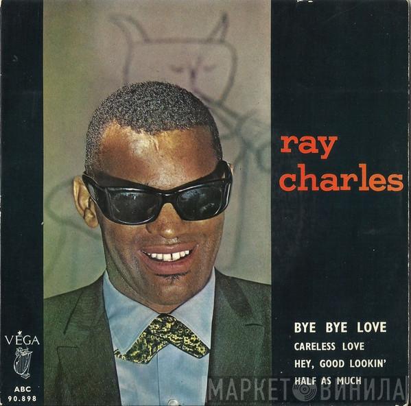 Ray Charles  - Bye Bye Love