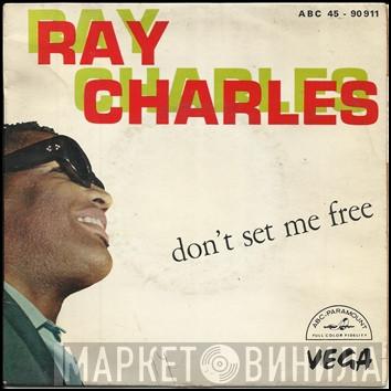  Ray Charles  - Don't Set Me Free