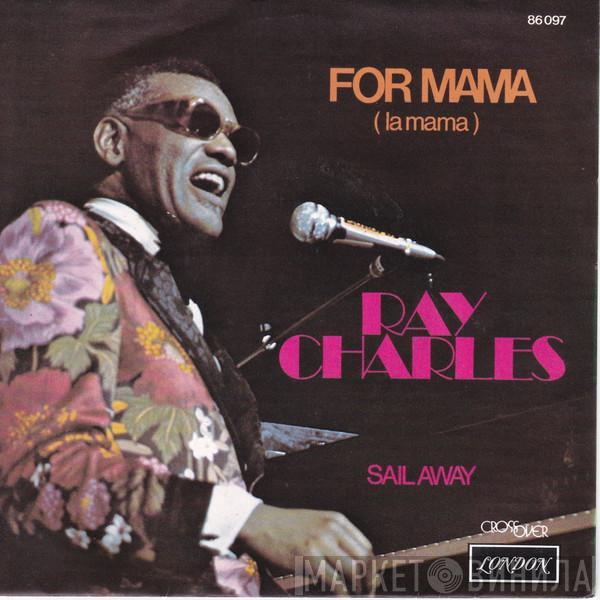 Ray Charles - For Mama (La Mama)