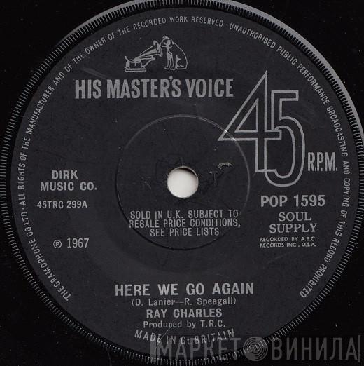 Ray Charles - Here We Go Again / Somebody Oughta Write A Book About It
