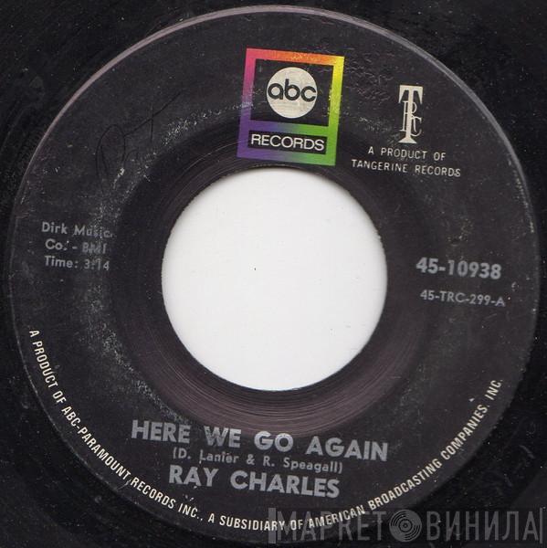  Ray Charles  - Here We Go Again
