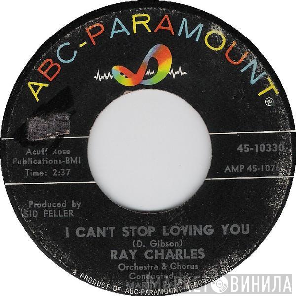 Ray Charles - I Can't Stop Loving You / Born To Lose
