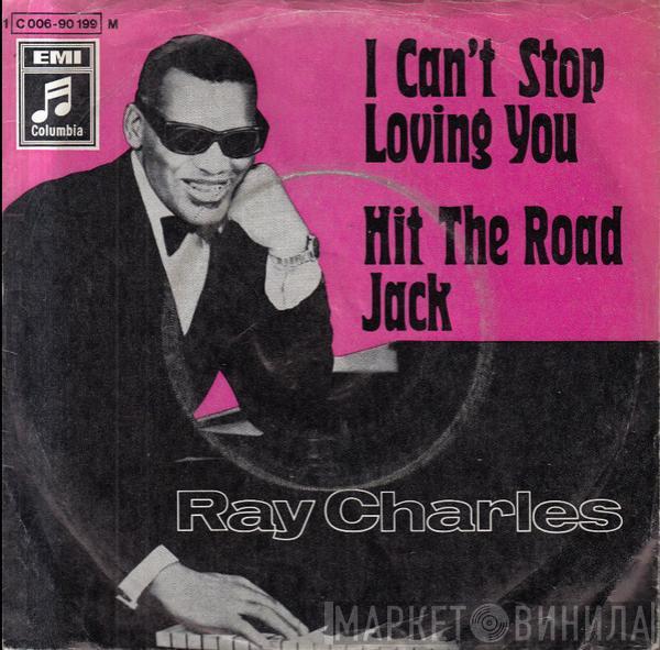 Ray Charles - I Can't Stop Loving You / Hit The Road Jack