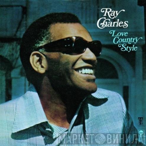  Ray Charles  - Love Country Style