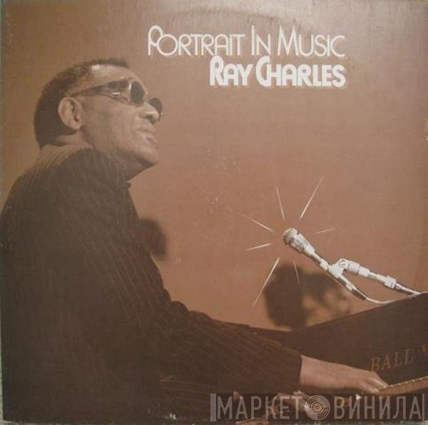Ray Charles - Portrait In Music