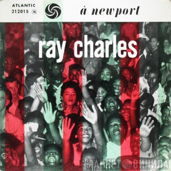 Ray Charles - Ray Charles À Newport