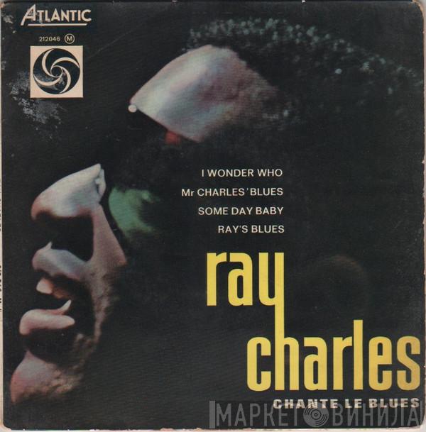  Ray Charles  - Ray Charles Chante Le Blues
