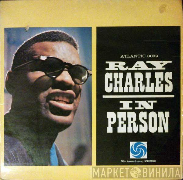  Ray Charles  - Ray Charles In Person