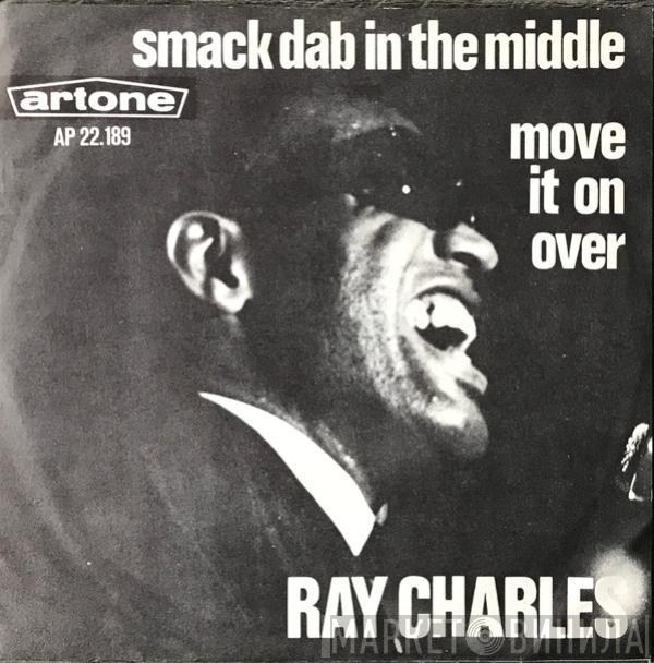 Ray Charles - Smack Dab In The Middle / Move It On Over