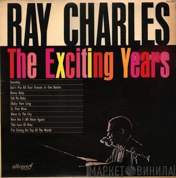 Ray Charles - The Exciting Years