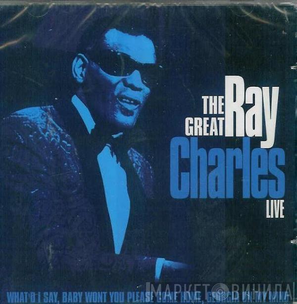  Ray Charles  - The Great Ray Charles Live