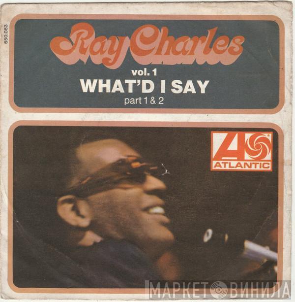  Ray Charles  - Vol. 1 - What'd I Say (Part 1 & 2)