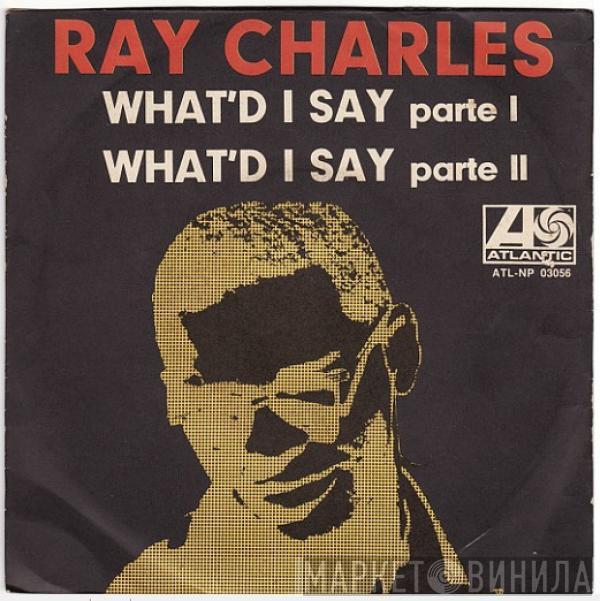  Ray Charles  - What'd I Say Part. 1