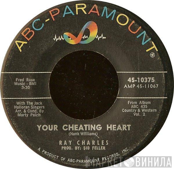 Ray Charles - Your Cheating Heart / You Are My Sunshine